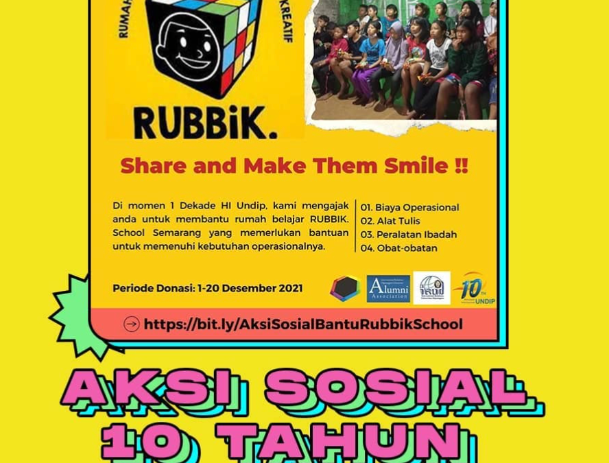 Aksi Sosial 10 Tahun HI UNDIP: Mendukung Pendidikan Anak di Rubbik School