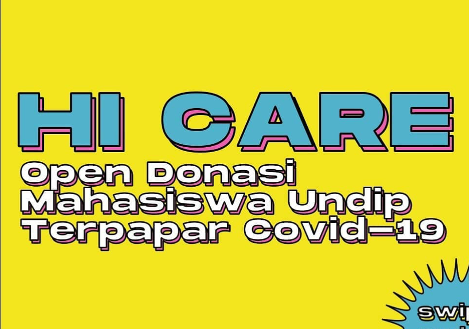 HI CARE: Open Donasi Mahasiswa Undip Terpapar Covid-19